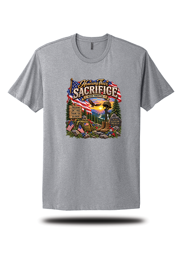 Honoring Their Sacrifice – Never Forgotten T-Shirt