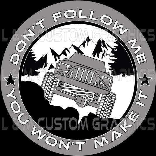 Don't follow me Jeep decal