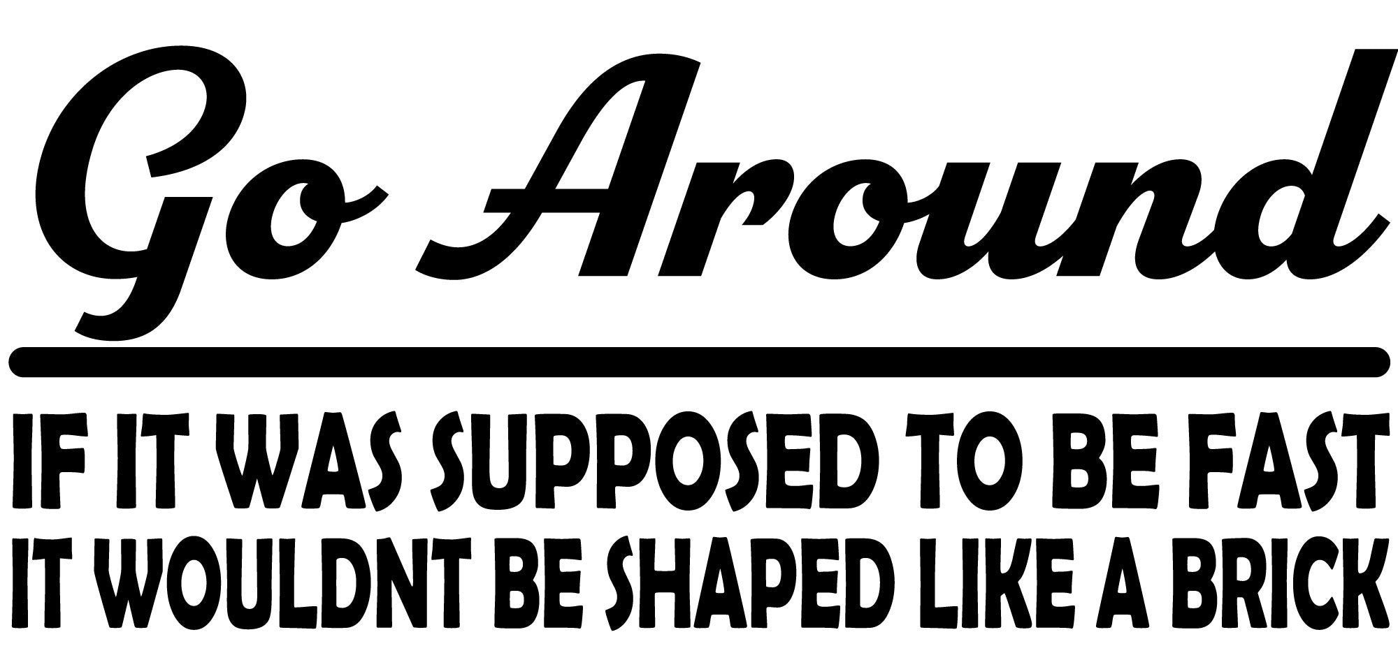 Go Around camper bumper decal – L & M custom graphics LLC